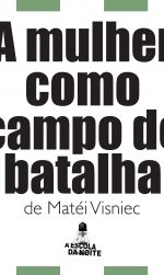 imagem primeira a mulher como campo de batalha_01